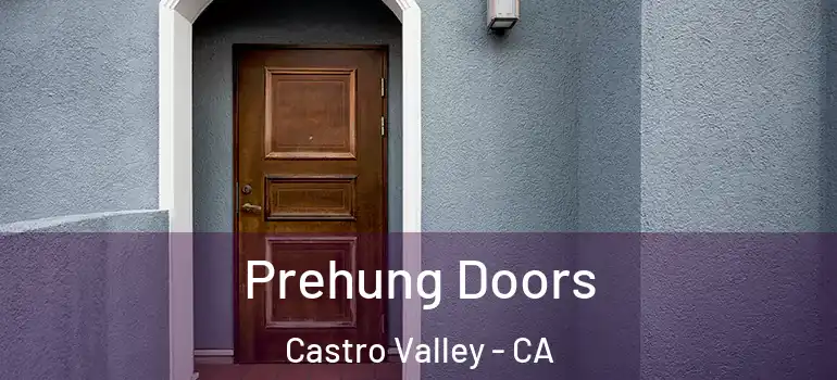  Prehung Doors Castro Valley - CA